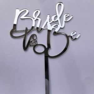 Cake Topper Silver Acrylic Bride To Be For Wedding Decorations Party Favor Cake Accessory Gift 1032-SV (Pack of 1)