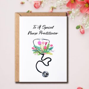 NSLDesigns To A Special Nurse Practitioner Card - Nurse Practitioner Card - Cute Gratitude Card - Nurse Practitioner Greeting Card