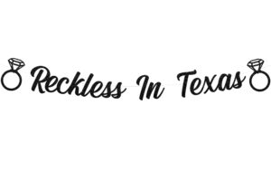 sursurprise reckless in texas banner sign for texas bachelorette party austin bridal shower decorations destination bach engagement wedding party supplies