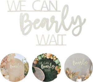 we can bearly wait sign for teddy bear baby shower decoration backdrop,baby boy girl gender reveal backdrop,baby announcements photo props(wooden)