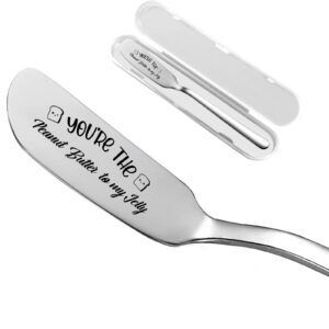 you're the peanut butter to my jelly funny butter knife, personalized engraved peanut butter spreader cheese knives, novelty anniversary christmas gifts for sandwich bread toast butter lover