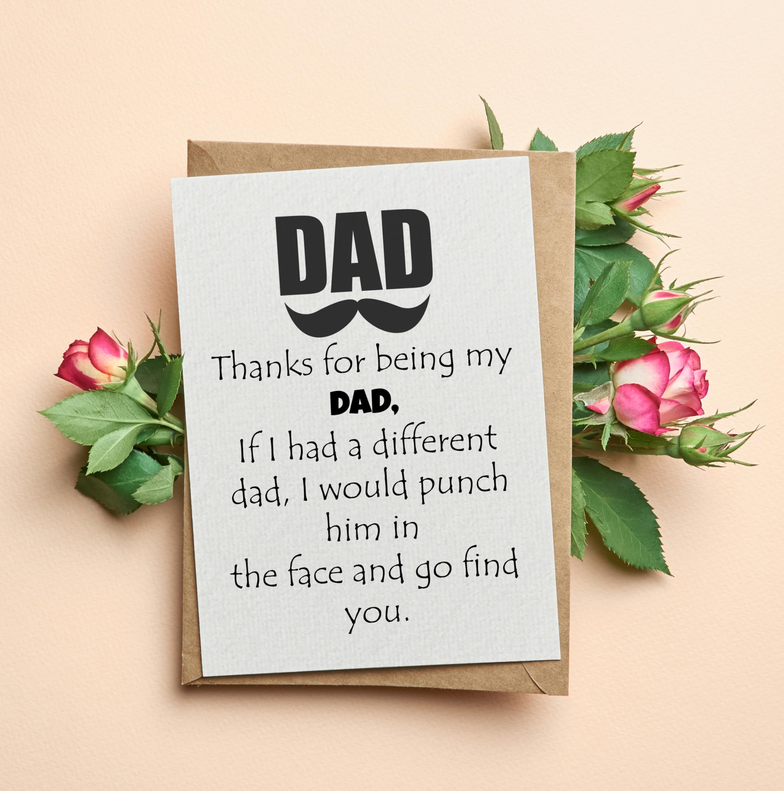 Thanks for being my DAD card - Fathers Day Card from Son, Daughter, Kids, Birthday Card - Size 5x7 inch Folded Card include Envelope, Sticker - Blank Inside - Funny, Unique & Romantic Card