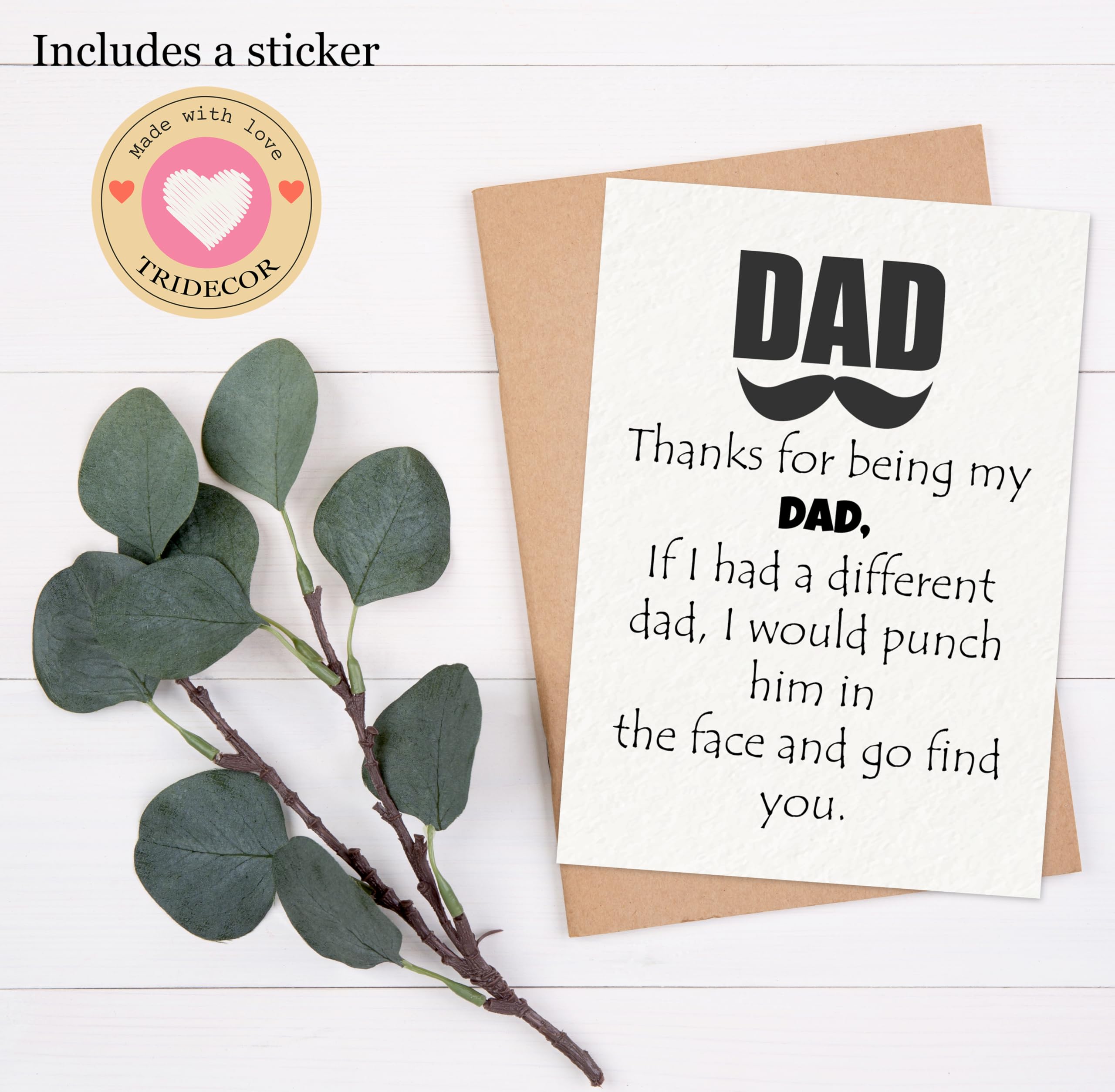 Thanks for being my DAD card - Fathers Day Card from Son, Daughter, Kids, Birthday Card - Size 5x7 inch Folded Card include Envelope, Sticker - Blank Inside - Funny, Unique & Romantic Card