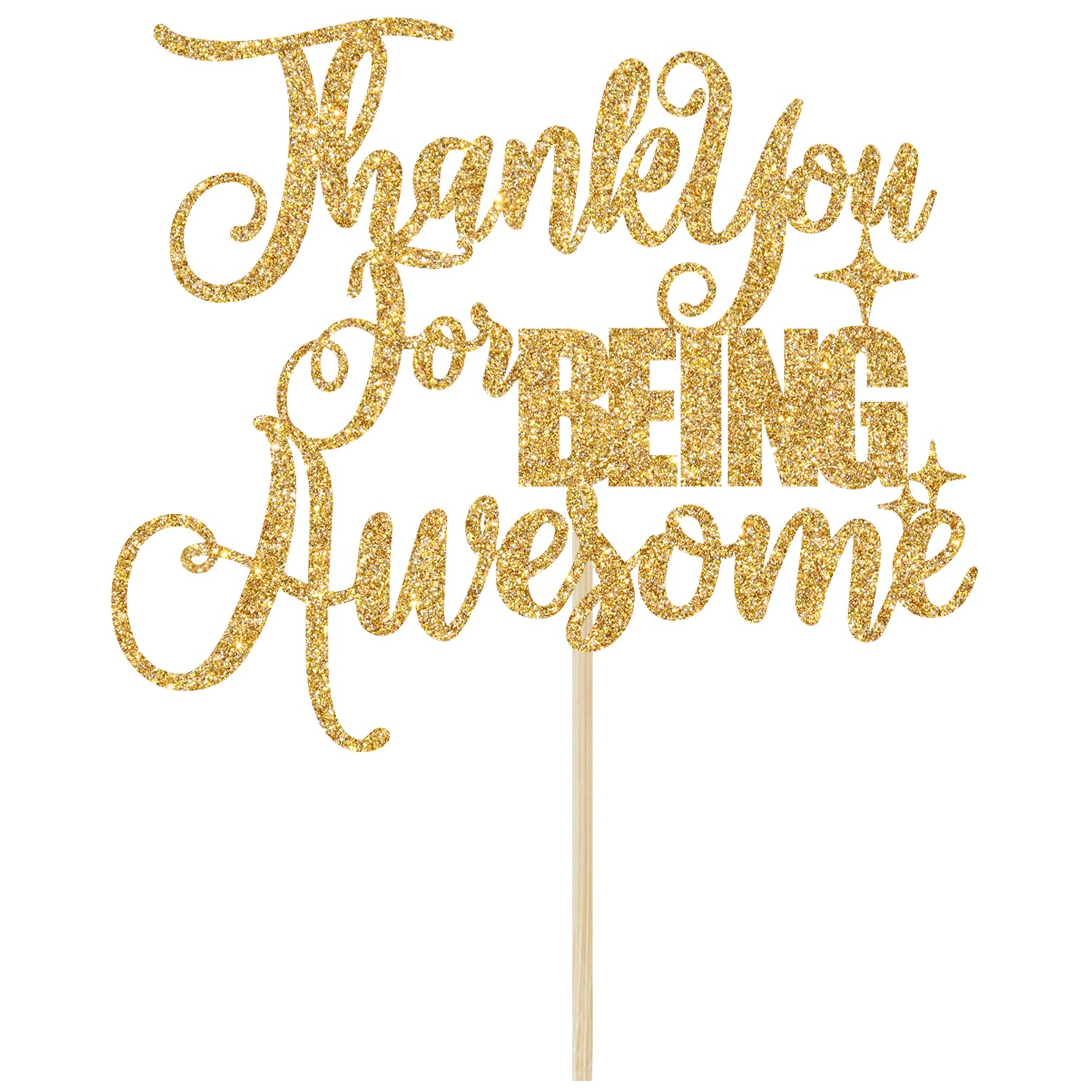 Thank You for Being Awesome Cake Topper, Farewell Cake Decorations, Graduation/Friendship/Going Away/Retirement Party Decorations, Gold Glitter