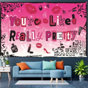 Generic You're Like Really Pretty Backdrop Banner Ladies Night Party Decorations for Mean Girls Birthday Party Bachelorette Party Decorations, pink