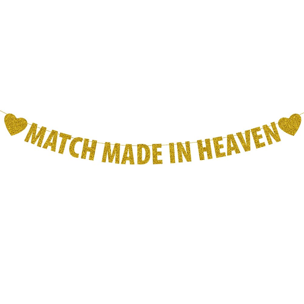 Match Made In Heaven banner, Bachelorette Party Decorations, Wedding Shower Party Decor, Engagement Party, Bridal Shower Bunting Sign, Gold Glitter