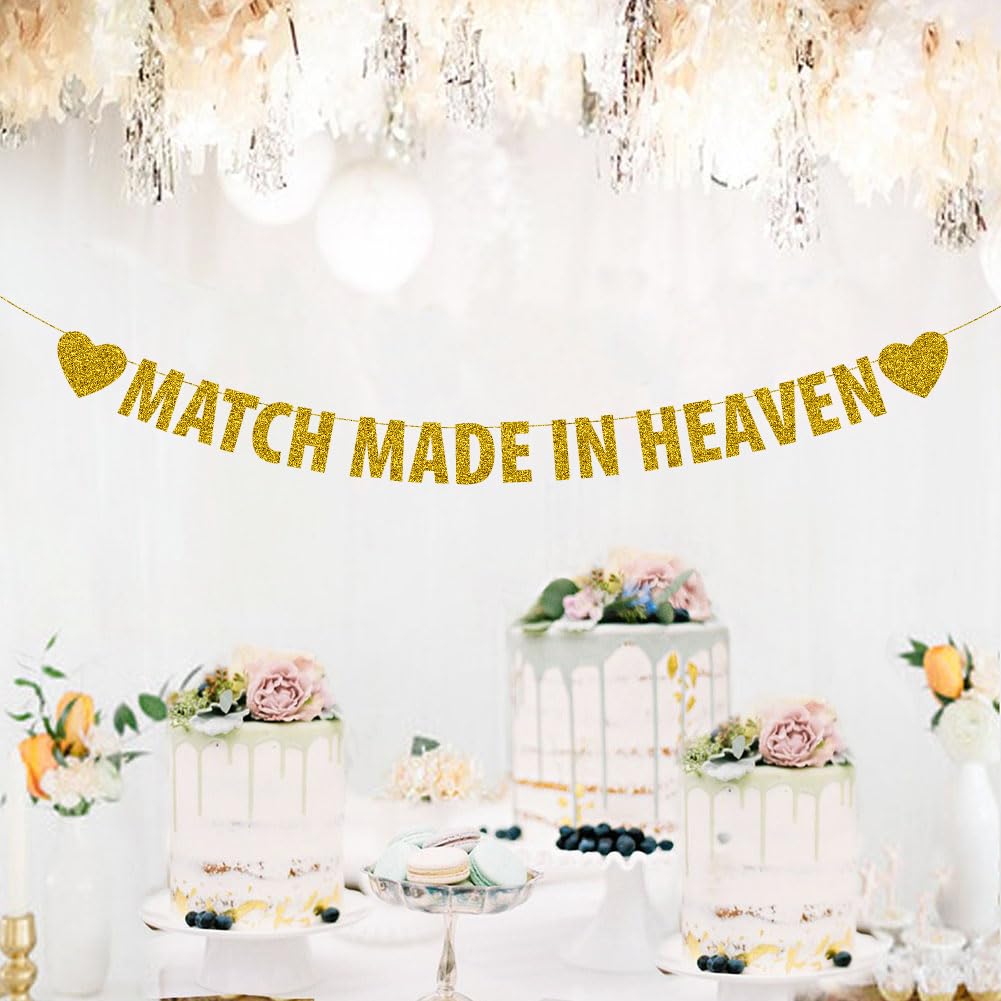 Match Made In Heaven banner, Bachelorette Party Decorations, Wedding Shower Party Decor, Engagement Party, Bridal Shower Bunting Sign, Gold Glitter