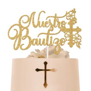 nuestro bautizo cake topper, mi primera comunion, first holy communion, bridal shower/wedding/baptism/christening baby shower party decorations, gold glitter