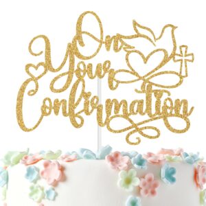 On Your Confirmation Cake Topper, First Holy Communion, My Baptism Day, Bridal Shower/Wedding/Baptism/Christening Baby Shower Party Decorations, Gold Glitter