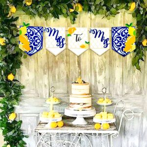 Lemon Bridal Shower Decorations Miss to Mrs Sign Capri Lemon Engagement Banner Blue Tiles Lemon Bride to Be Banner Fruit Lemon Bachelorette Party Decorations