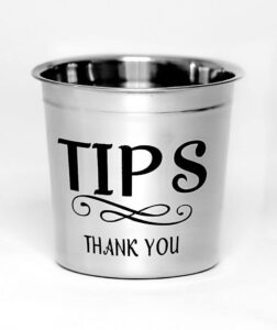 tip jar for bartenders money, musicians tip jar for money, tip jar for restaurants, tip bucket for money, tip cup for coffee shop