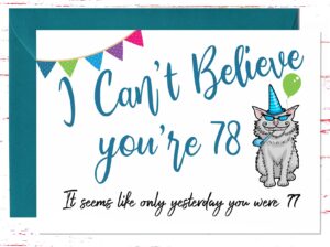 audacious cards 78th birthday card - funny joke 78th birthday card for 78 year old birthday