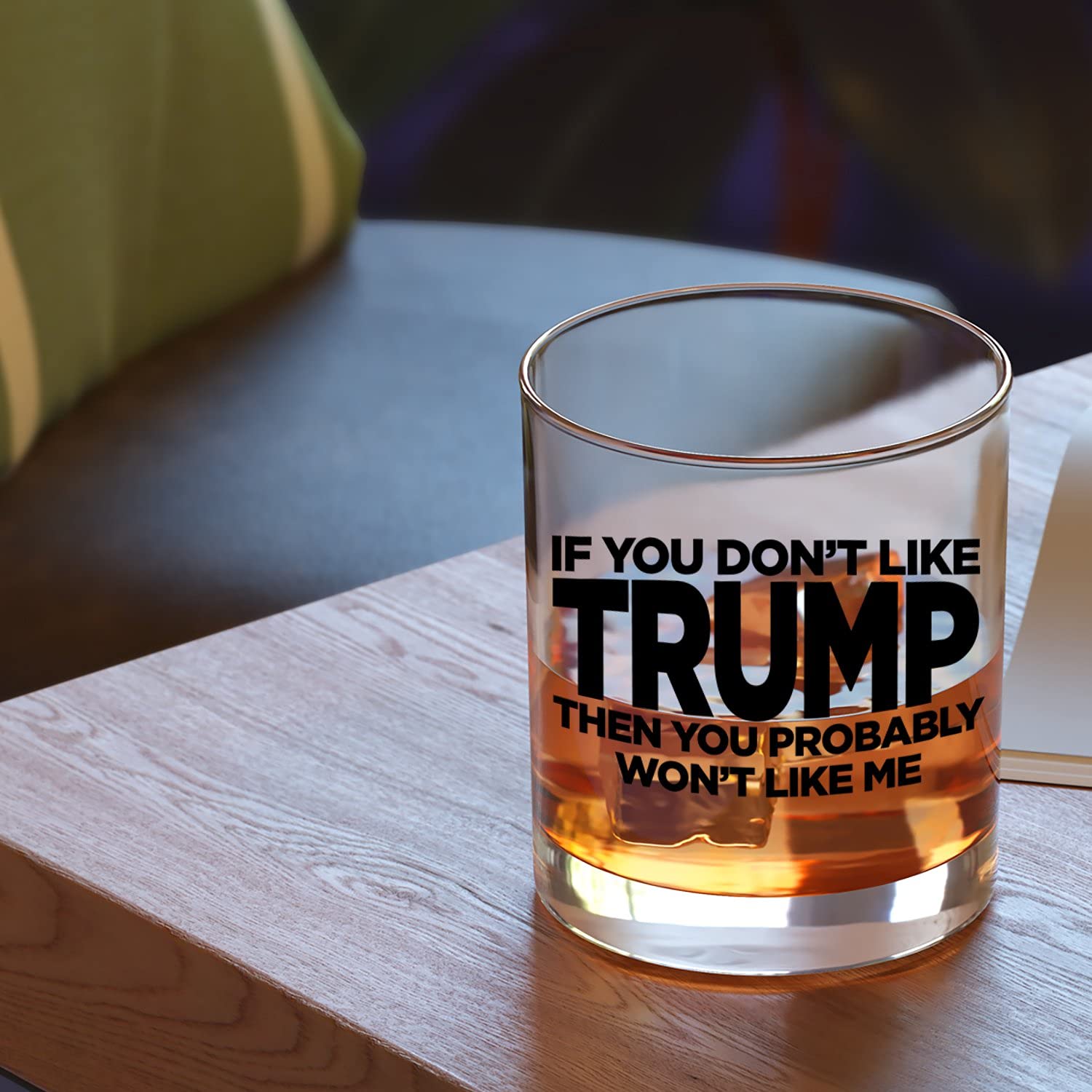 Patriots Cave If You Don't Like Trump Then You Probably Won't Like Me | 11 oz Bourbon Whiskey Rock Glass | Trump 2024 Whiskey Tasting Glasses For Men | Gifts For Men | Made In USA