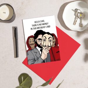 Huxters ‘Bella Ciao’ Humourous Money Heist A5 Happy Birthday Card - Cheeky Gift for Him or Her - Recyclable Paper with Envelope - Fun Greetings Card, FSC Certified and Sustainable