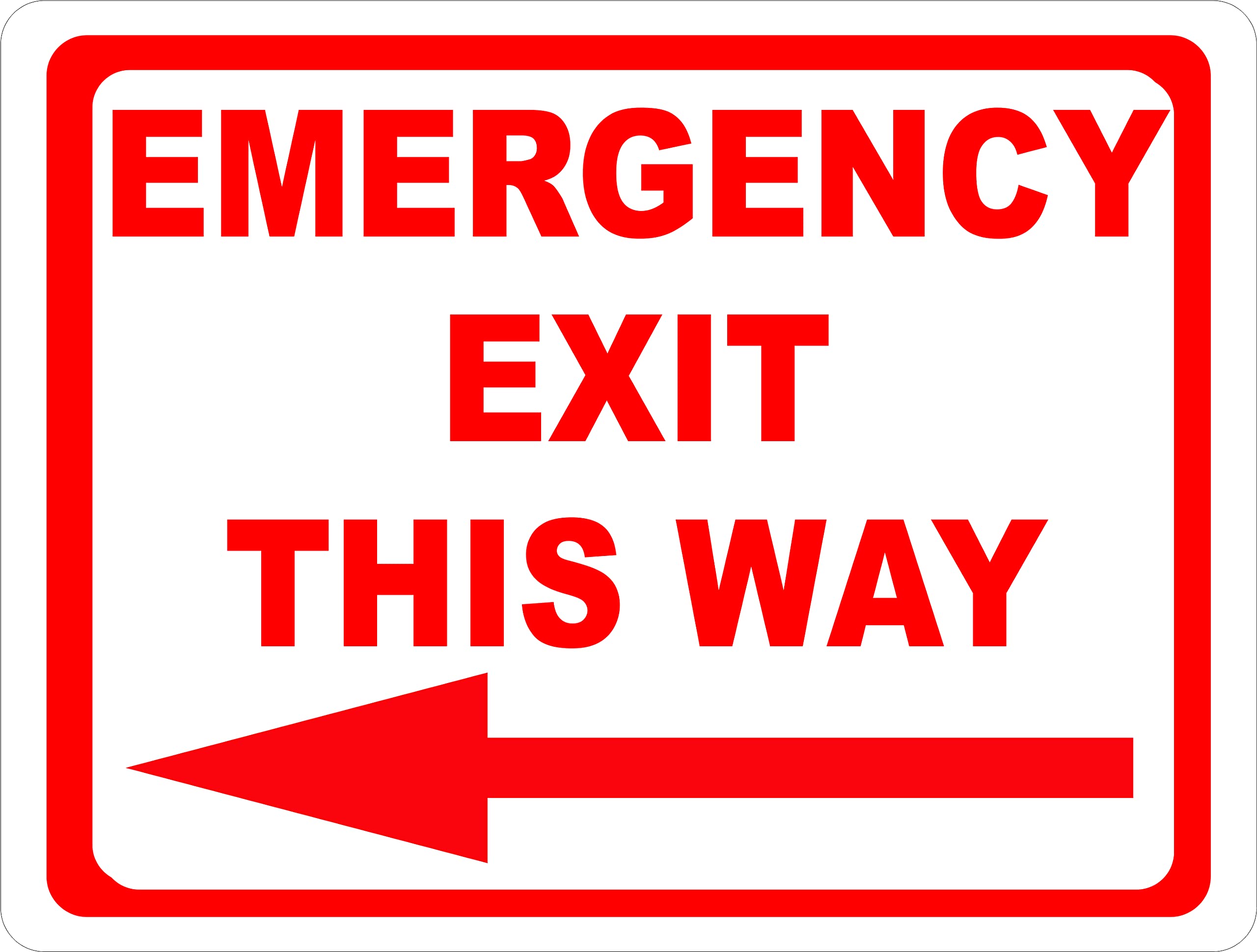 Emergency Exit This Way With Left Arrow Sign. 18x24 Metal.