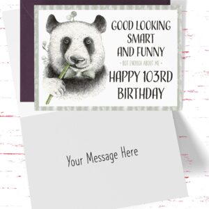 Audacious Cards 103rd Birthday Card, Funny Joking Birthday Card for 103rd Birthday