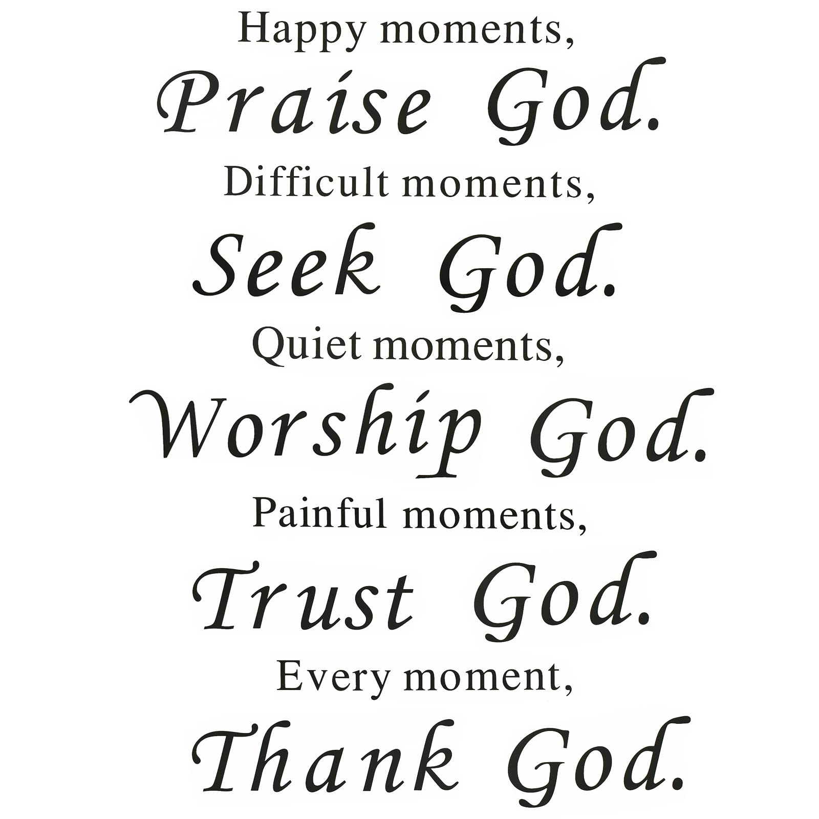 Maydahui Scripture Wall Stickers Bible Verse Wall Decals (17x23 Inch) Happy Moments Praise God Difficult Moments Seek God Stickers for Living Room Office Home Decor