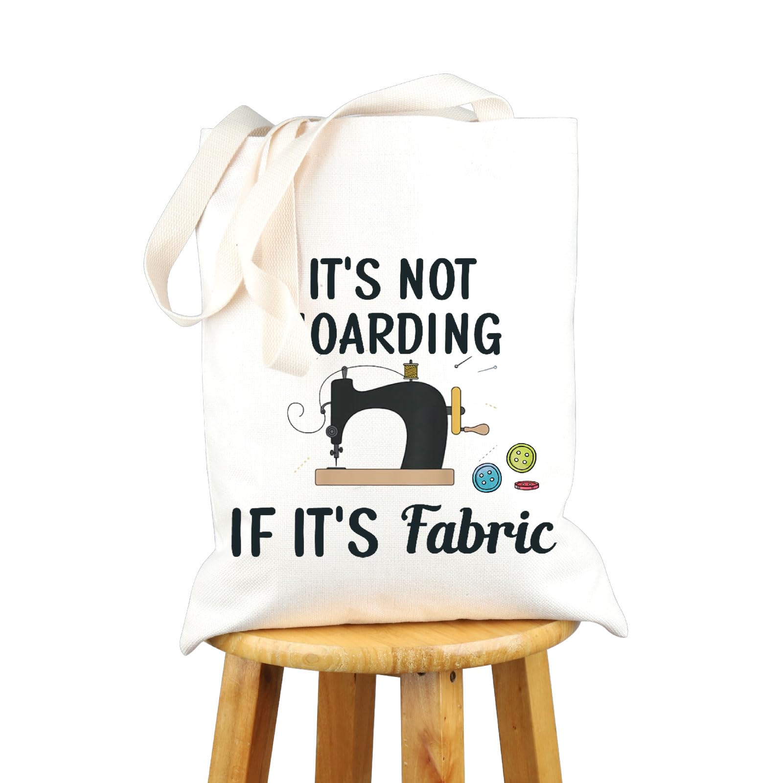 VAMSII Sewing Tote Bag it's not Hoarding if it’s Fabric Shoulder Bag Funny Sewing Gifts for Sewing Lovers Quilting Gifts for Quilters Sewers (it’s Fabric tote)