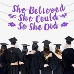 Purple Glitter She Believed She Could So She Did Banner, Class of 2024/So Proud of You/She Did It, 2024 Congrats Grad Graduation Party Decorations