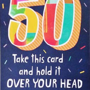 Greeting Card For A While There You Were Still Under 50 - Funny Happy 50th Birthday