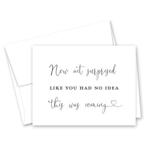 funny bridesmaid proposal cards, now act surprised bridesmaid proposal cards - 8 will you be my bridesmaid cards and 2 maid of honor cards (white envelope)