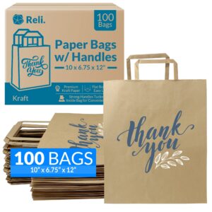 reli. brown paper bags w/handles | 100 pcs bulk | 10"x6.75"x12" | paper thank you bags | printed kraft paper bags, shopping bags, to go bags, thank you gift bags, wedding |25% larger than 10"x 5"x13"