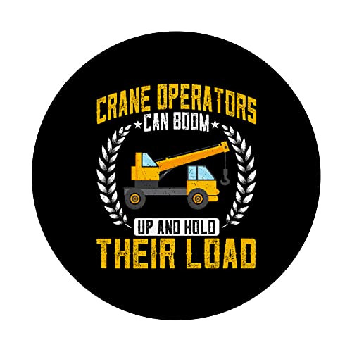 Crane Operators Can Boom Funny Forklift Hook Crane Driver PopSockets Swappable PopGrip