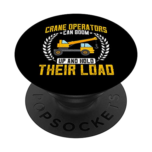 Crane Operators Can Boom Funny Forklift Hook Crane Driver PopSockets Swappable PopGrip