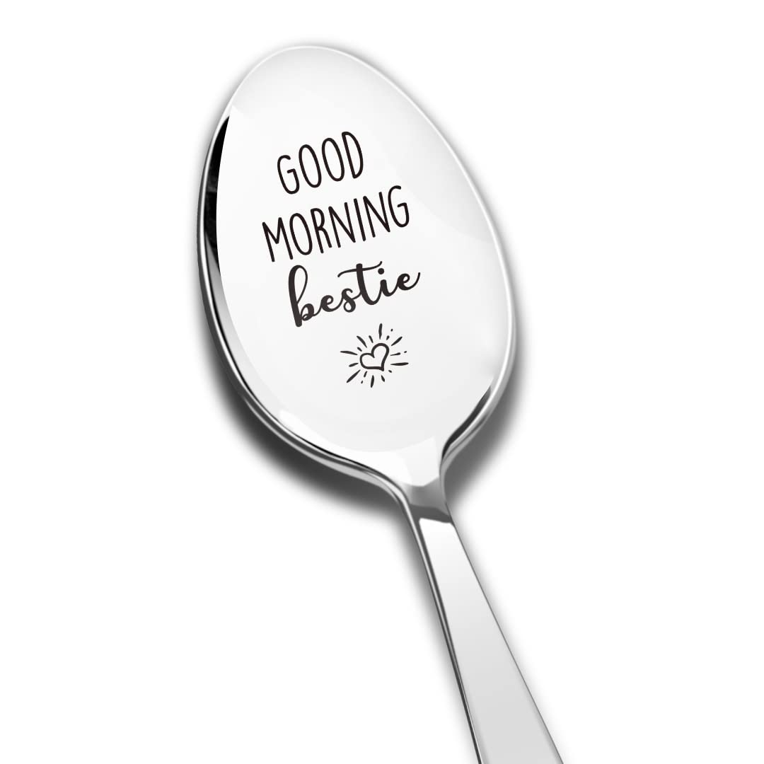 Good Morning Bestie Spoon Engraved Stainless Steel, Love Quote Gifts for Best Friends Bestie Teaspoon Coffee Spoon Gifts for Birthday Christmas