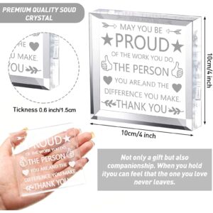 Yookeer Coworker Gift Acrylic Thank You Gift Employee Appreciation Gift for May You Be Proud of the Work You Do Sign for Retirement Goodbye Farewell Inspirational Paperweight Keepsake (Square Style)