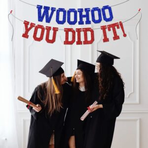 Woohoo You Did It Banner - Congrats Grad Sign, So Proud of You, 2025 High School/College Graduation Party Decorations Supplies, Blue and Red Glitter