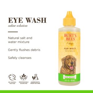 Burt's Bees for Dogs Naturally Derived Eye Wash with Saline Solution - Eye Wash Drops for All Dogs and Puppies - Effective Eye Cleaner and Eye Wash for Dogs - 4 Oz - 2 Pack