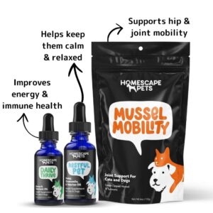 Homescape Pets 3-Piece Health Bundle - Daily Thrive Oil for Immune Health and Energy + Restful Pet Oil for Anxiety & Stress + Mussel Mobility Powder for Hip & Joint Health, Arthritis