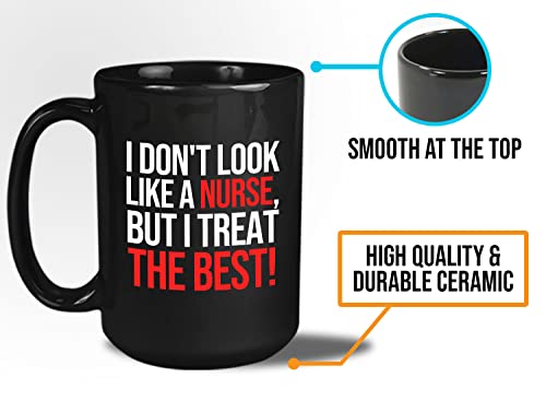 Bubble Hugs Nurse Coffee Mug 15oz Black - I don't look like - Labor Clinical Certified Nursing Assistant Surgical Emergency Oncology Practitioner