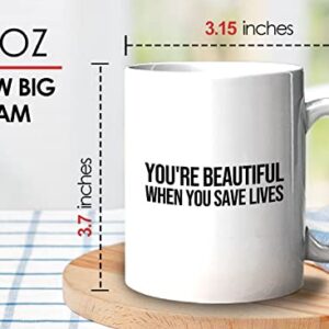 Bubble Hugs Nurse Coffee Mug 11oz White - You're Beautiful - Labor Clinical Certified Nursing Assistant Surgical Emergency Oncology Practitioner