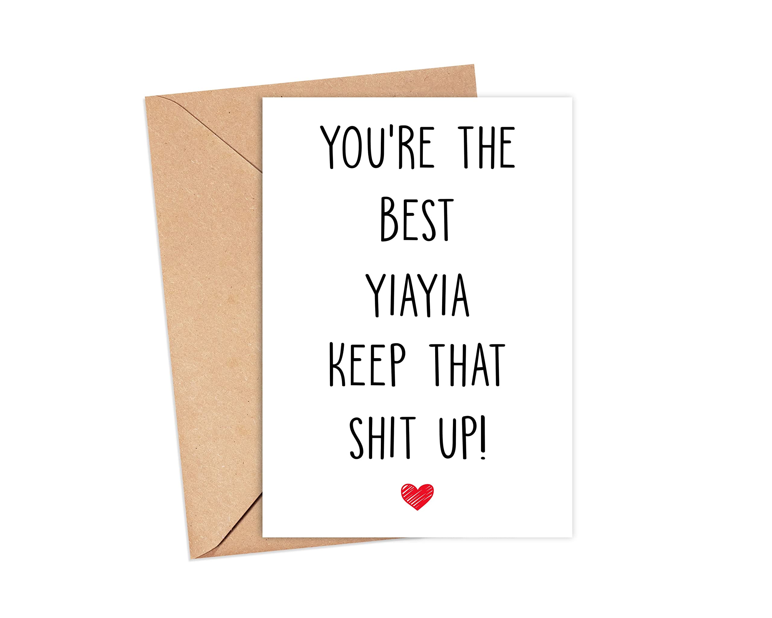 Arezzaa You're The Best Yiayia Keep That Shit Up - Yiayia Birthday Card - Funny Card For Yiayia - Thank You For Being My Yiayia - Card Gifts For Yiayia - Birthday Gifts For Yiayia