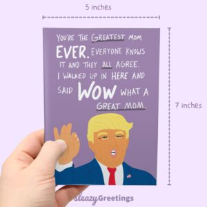 Sleazy Greetings Donald Trump Funny Mother's Day Card | Funny Birthday Card For Mom | Trump Greatest Mom Ever Card