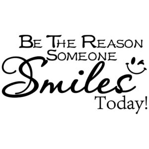 inspirational wall stickers quotes -be the reason someone smiles today- vinyl wall art decal positive removable decals for classroom office bedroom school home decor