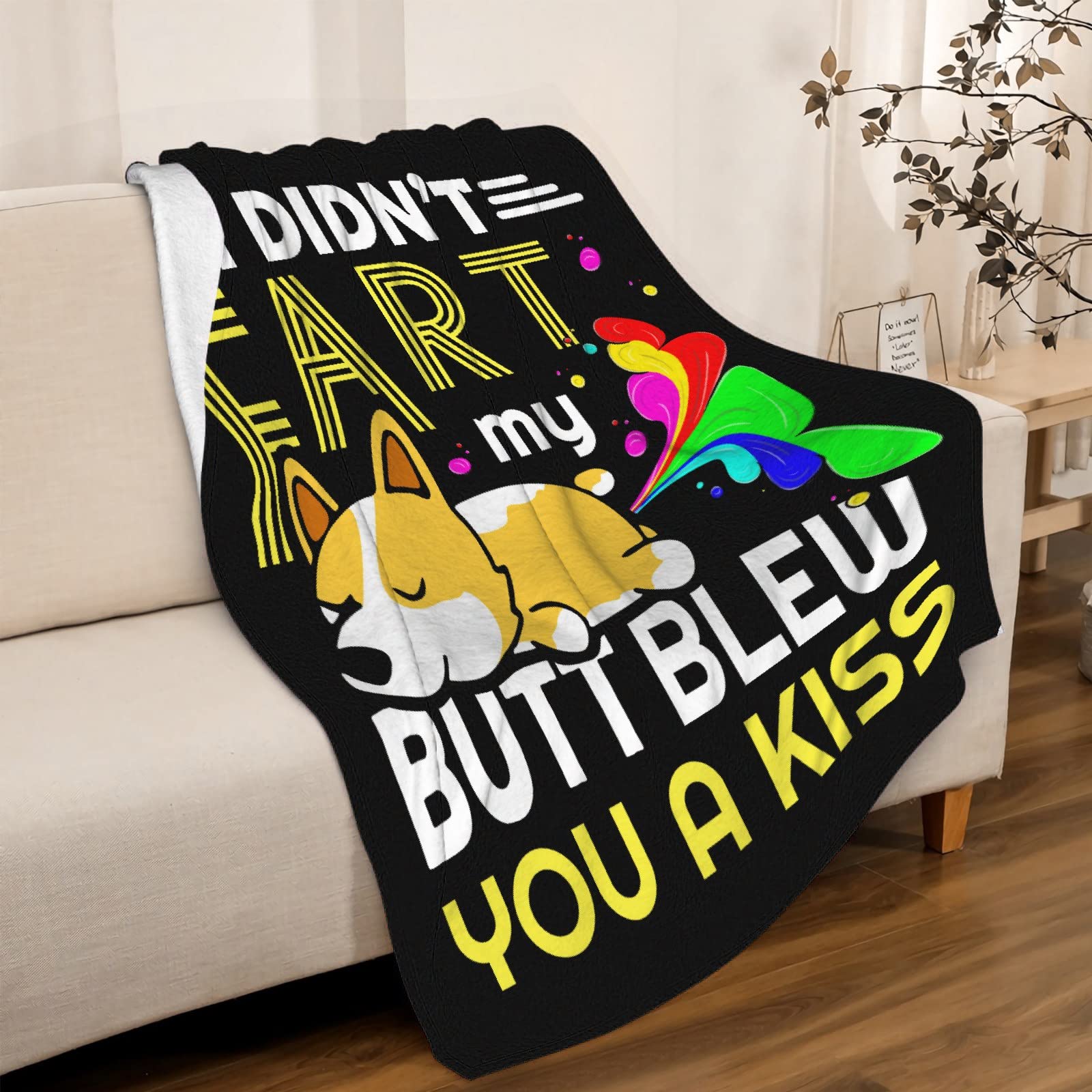 Funny Corgi Throw Blanket,Gift for Child Dogs Lover,I Didn't Fart My Butt Blew You A Kiss Blanket,Soft Lightweight Flannel Plush Quilt for Bed Sofa Couch 50 x 40 in S for Kids Teens