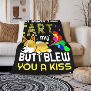 Funny Corgi Throw Blanket,Gift for Child Dogs Lover,I Didn't Fart My Butt Blew You A Kiss Blanket,Soft Lightweight Flannel Plush Quilt for Bed Sofa Couch 50 x 40 in S for Kids Teens