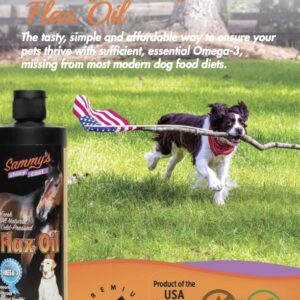 Sammy’s™ Shiny Coat Flaxseed Oil - 100% Pure, Natural Flax Oil, Cold-Pressed, Excellent Source of Omega-3 for Your Furry Friend, for Healthier Skin and Coat of Your Dogs, Cats, Other Pets - 32 Oz