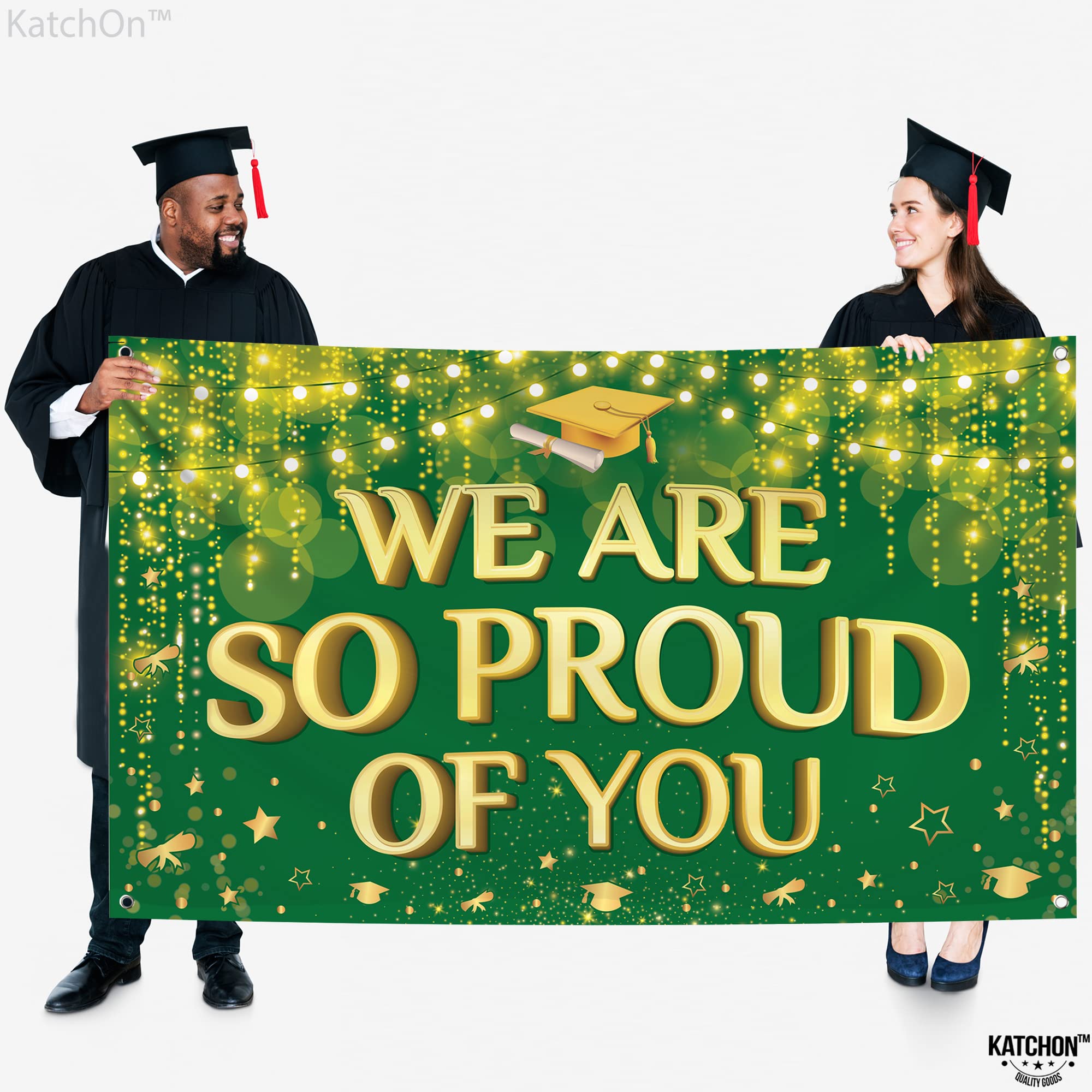 KatchOn, We are So Proud of You Banner - XtraLarge 72x44 Inch | Graduation Backdrop Green and Gold for 2024 Graduation Party Decorations | Congratulations Banner, Graduation Decorations Class of 2024