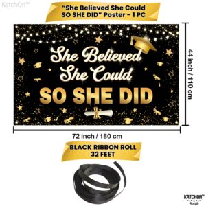 KatchOn, She Believed She Could So She Did Banner - XtraLarge, 72x44 Inch | Graduation Banner 2024 for Graduation Decorations Class of 2024 | Congratulations Banner, 2024 Graduation Party Decorations