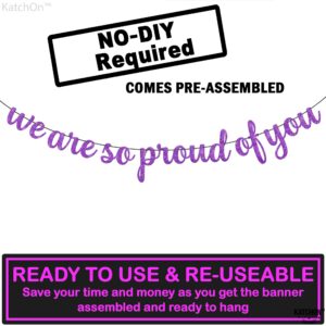 KatchOn, We are So Proud of You Banner - Glitter 10 Feet, No DIY | Congratulations Banner, Purple Graduation Decorations Class of 2024 | Lavender Graduation Decorations, So Proud of You Decorations