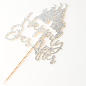 Happily Ever After with Castle Cake Topper Cinderella Castle Wedding Cake Decoor Engagement Bridal Shower Party Decorations Silver Glitter