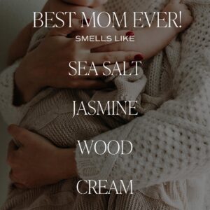 Sweet Water Decor Best Mom Ever Candle - Sea Salt, Jasmine, Cream, and Wood Scented Soy Wax Candle for Home - New Mom, Mother's Day Gift - 9oz Clear Jar, 40 Hour Burn Time, Made in the USA