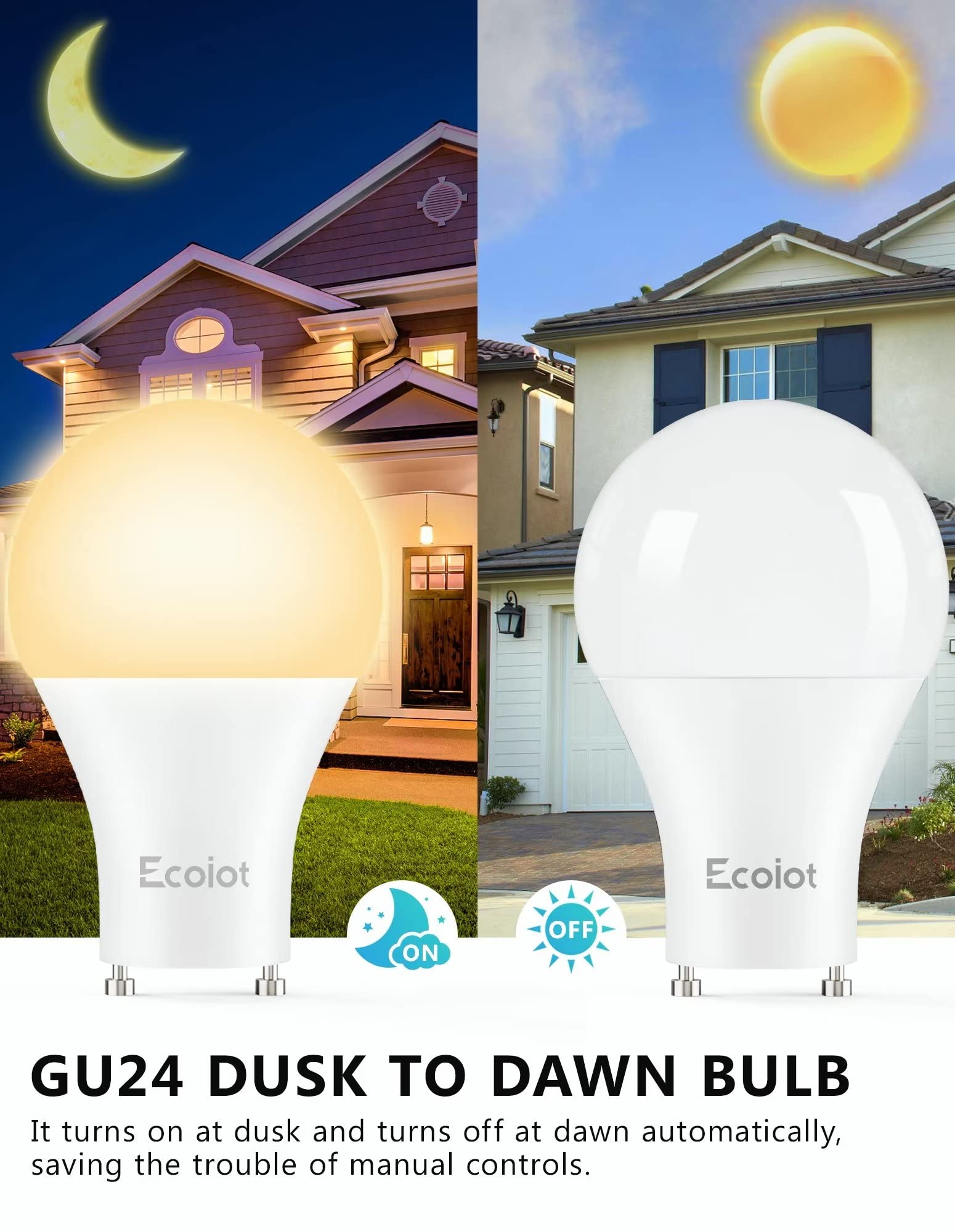 Ecoiot GU24 Dusk to Dawn Outdoor Light Bulbs,Light Sensor A19 LED Bulbs,Photocell Sensor, Automatic On/Off for Indoor/Outdoor Security Lighting,10Watt(90Watt Equivalent),2700K Soft White,4 Pack