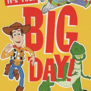 It's Your Big Day! Woody, Buzz Lighter and Rex Toy Story Happy Birthday Card