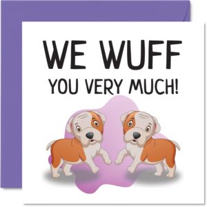 birthday cards from the dogs - we wuff you very much - happy birthday card from doggie for dad mom, funny dog dad mom gifts, 5.7 inch joke mothers day father's day greeting cards for daddy mommy