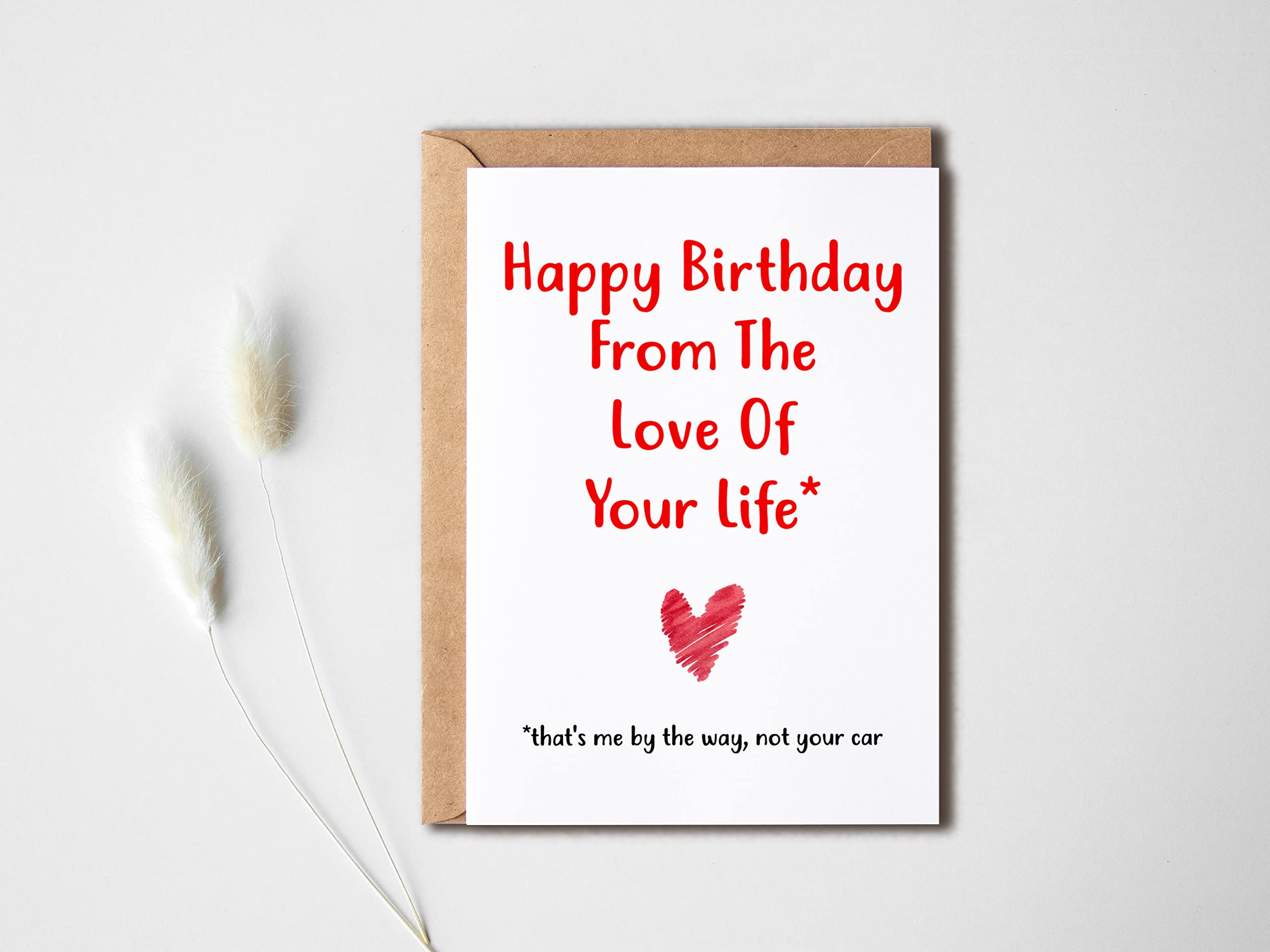 Happy Birthday From The Love Of Your Life Card - Funny Birthday Card - Car Enthusiast Card - Thank You - Mother's Day - Father's Day - Birthday